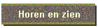 Horen en zien