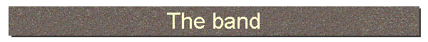The band